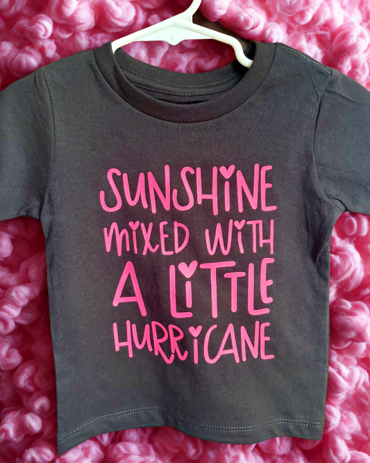 Sunshine Mixed With A Little Hurricane Kid's T-shirt